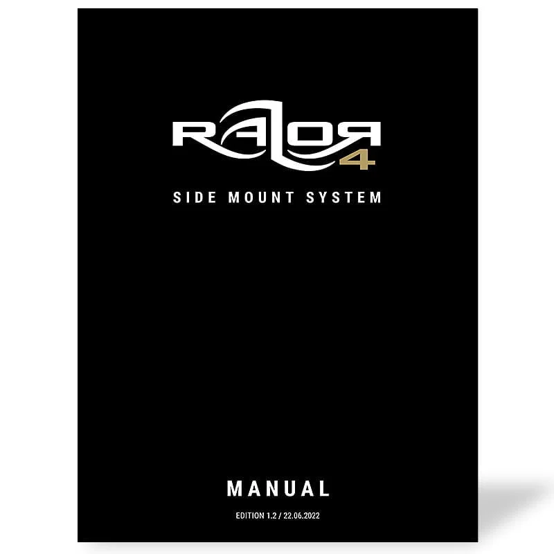 Manual for the Razor 4 Side Mount System